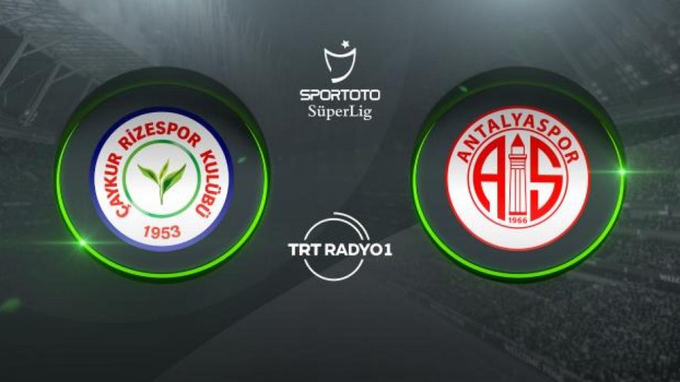 Rizespor Antalyaspor’u ağırlayacak