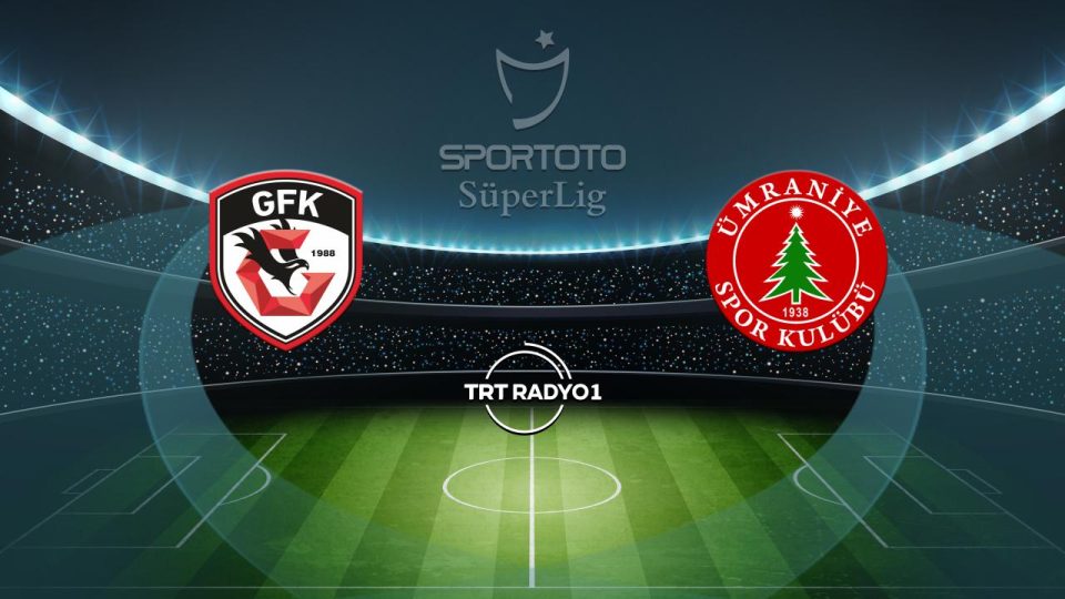 Gaziantep FK Ümraniyespor’u ağırlıyor