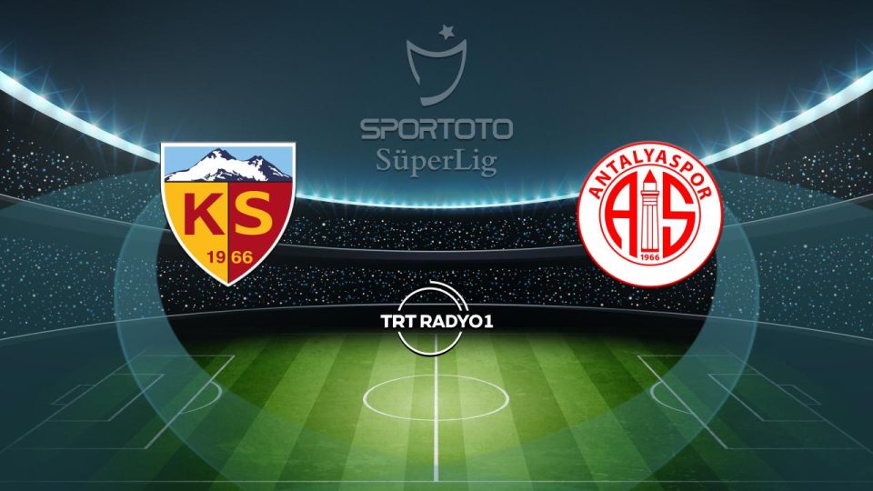 Kayserispor Antalyaspor’u konuk ediyor