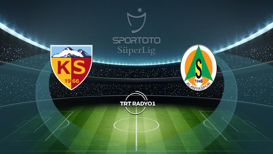 Kayserispor Alanyaspor’u konuk edecek